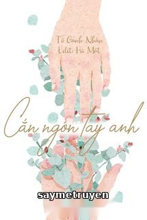Cắn Ngón Tay Anh