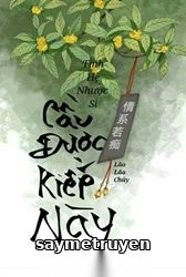 Cầu Được Kiếp Này