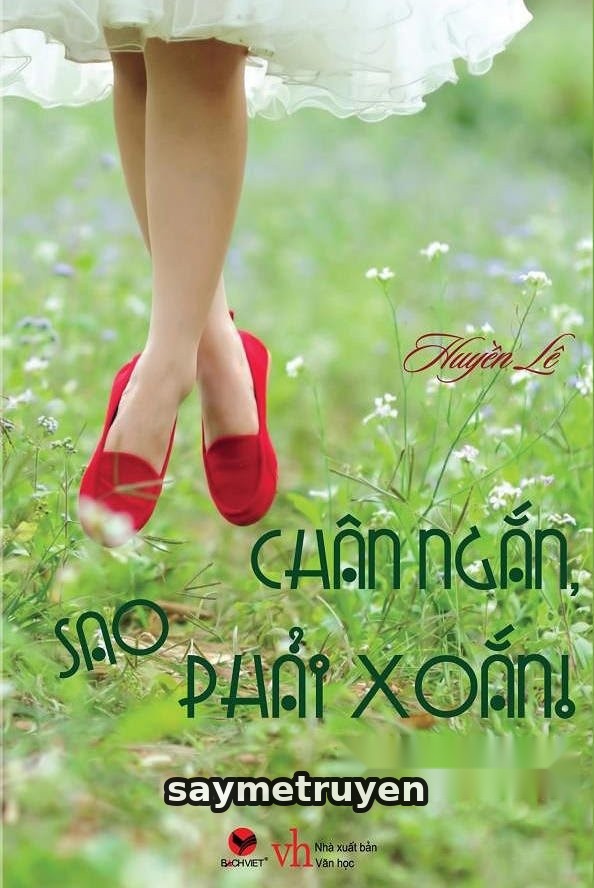 Chân Ngắn, Sao Phải Xoắn