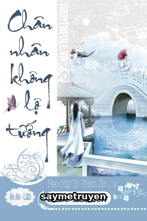 Chân Nhân Không Lộ Tướng