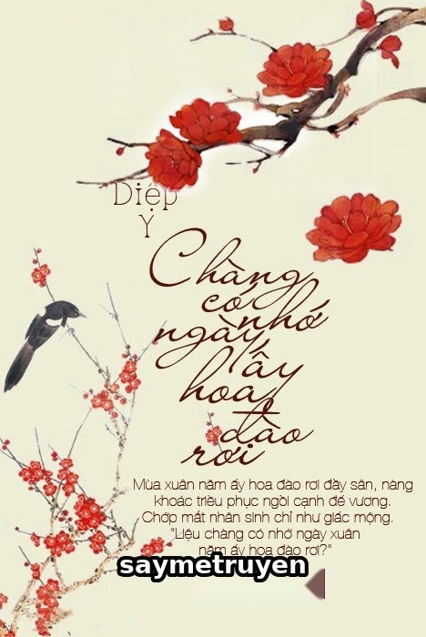 Chàng Có Nhớ Ngày Ấy Hoa Đào Rơi