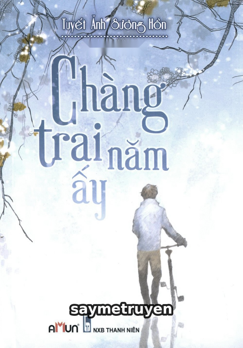 Chàng Trai Năm Ấy