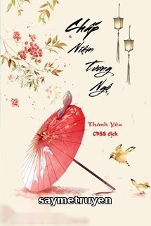 Chấp Niệm Tương Ngộ