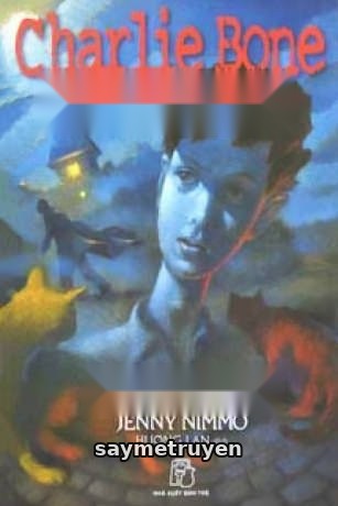 Charlie Bone 1: Lúc Nửa Đêm