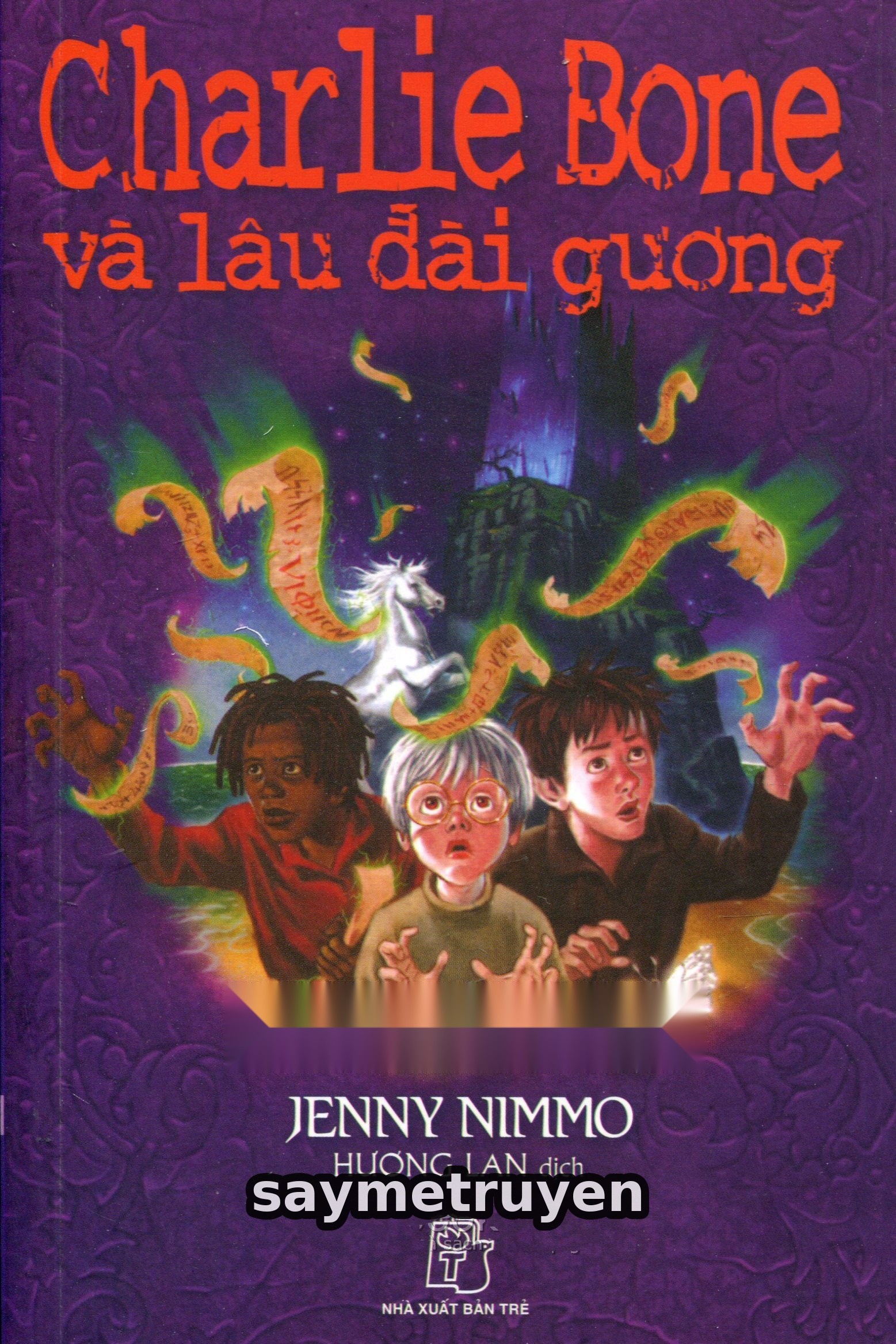 Charlie Bone 4: Charlie Bone Và Lâu Đài Gương