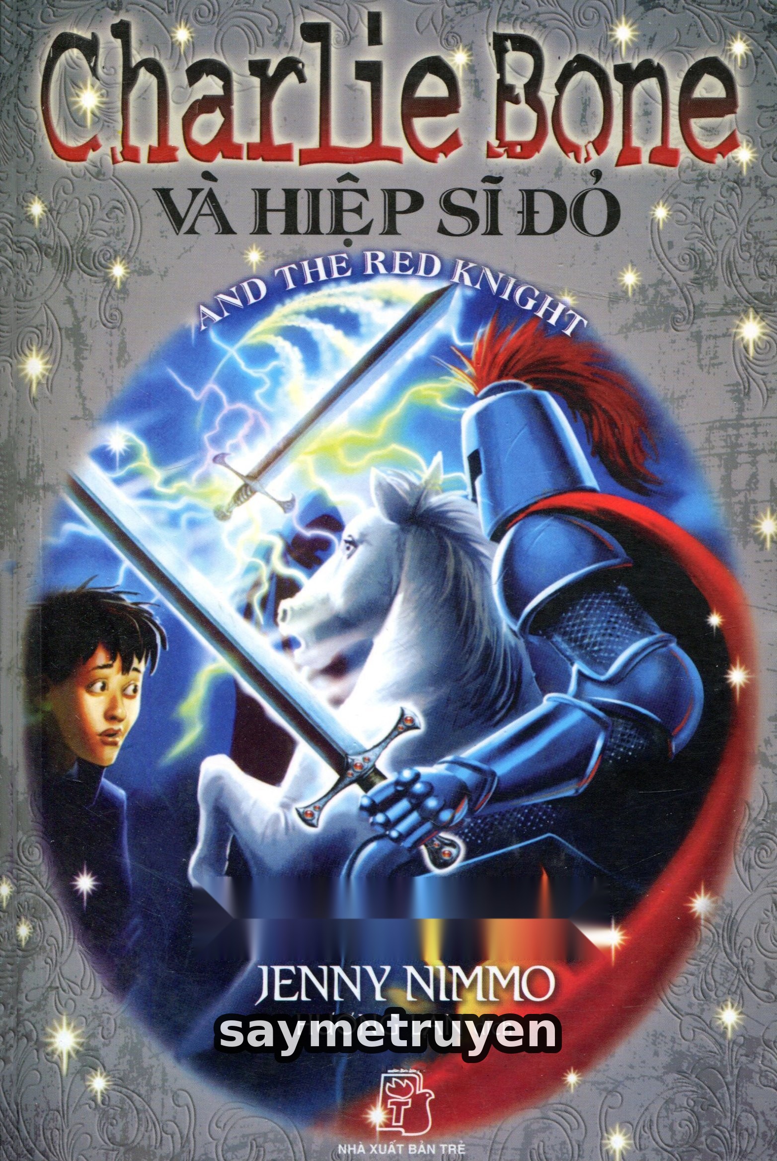 Charlie Bone 8: Charlie Bone Và Hiệp Sĩ Đỏ
