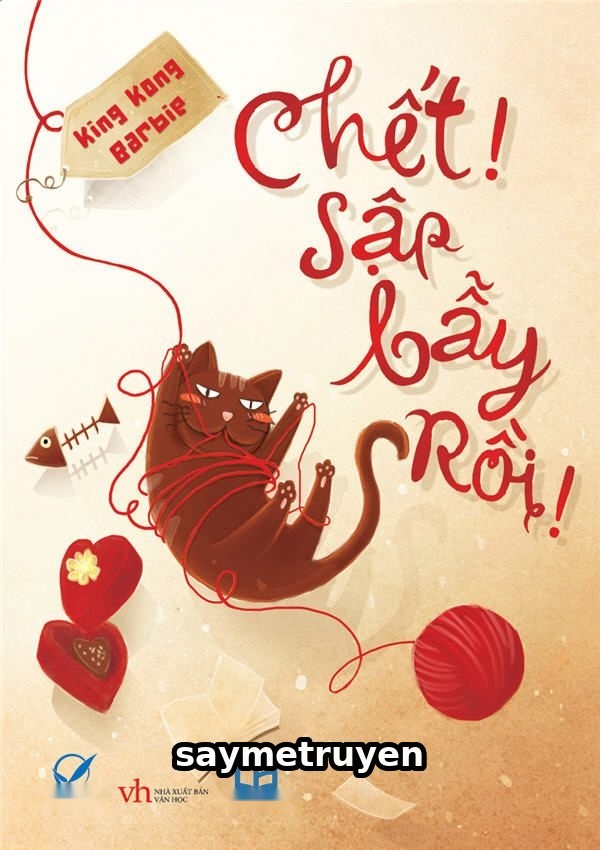 Chết! Sập Bẫy Rồi
