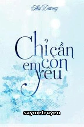 Chỉ Cần Em Còn Yêu