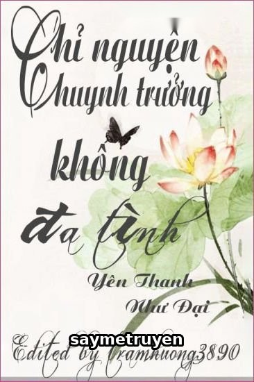 Chỉ Nguyện Huynh Trưởng Không Đa Tình