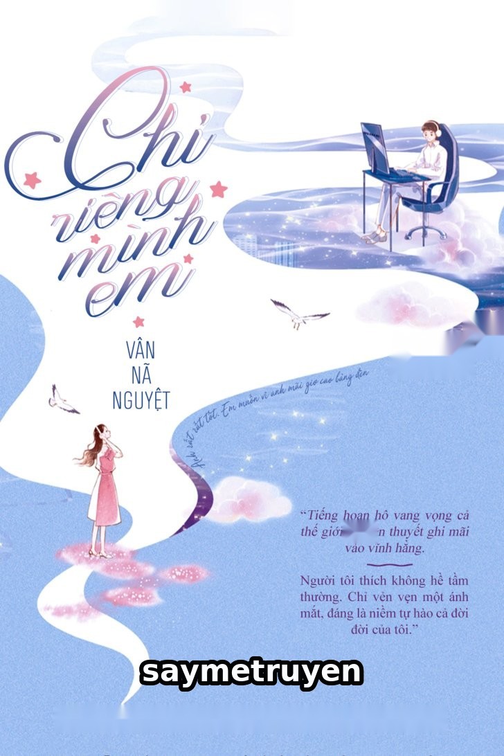 Chỉ Riêng Mình Em