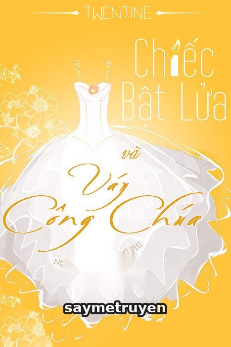 Chiếc Bật Lửa Và Váy Công Chúa