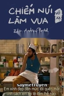 Chiếm Núi Làm Vua