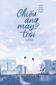 Chiếu Áng Mây Trôi
