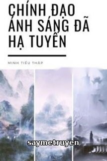 Chính Đạo Ánh Sáng Đã Hạ Tuyến