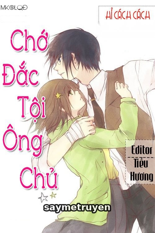 Chớ Đắc Tội Ông Chủ