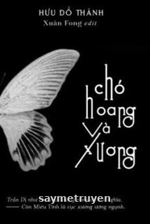 Chó Hoang Và Xương