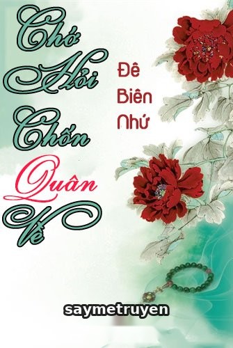 Chớ Hỏi Chốn Quân Về