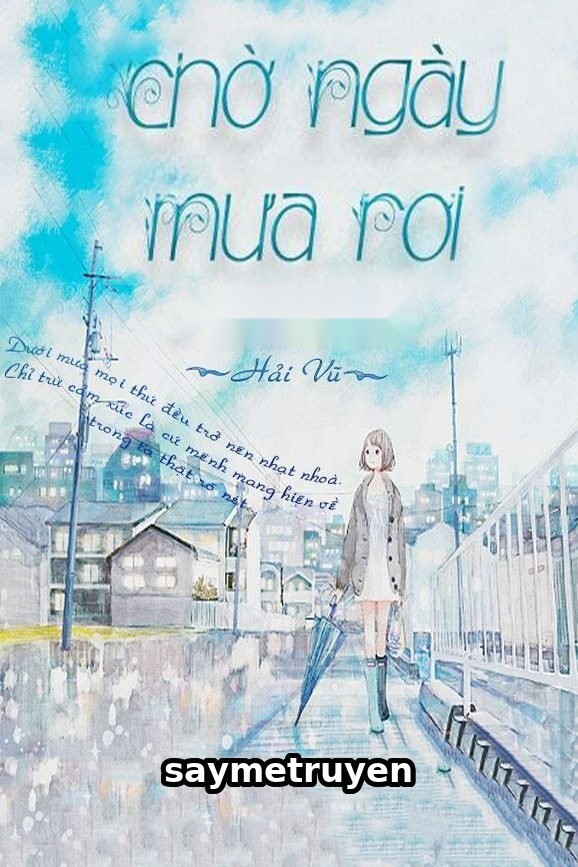 Chờ Ngày Mưa Rơi