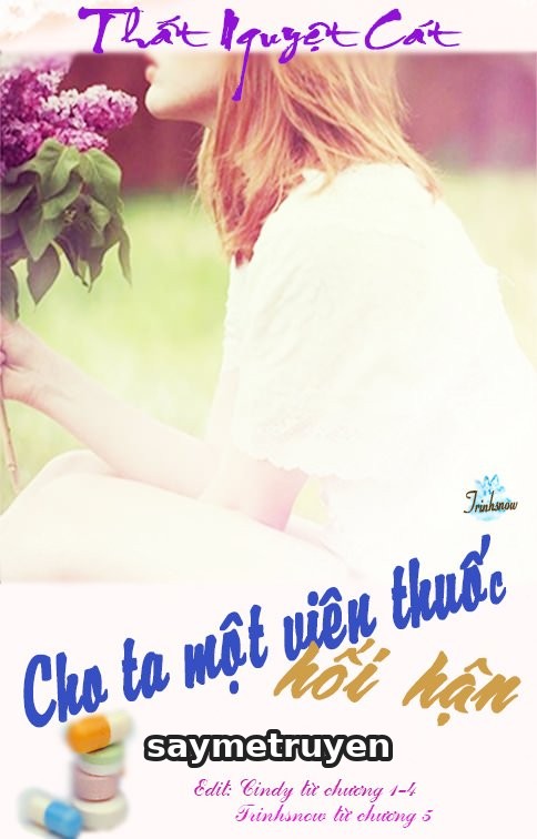 Cho Ta Một Viên Thuốc Hối Hận