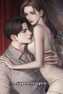 Chồng Cũ Cuồng Bạo Thế Này Sao
