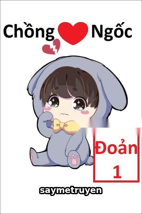 Chồng Ngốc