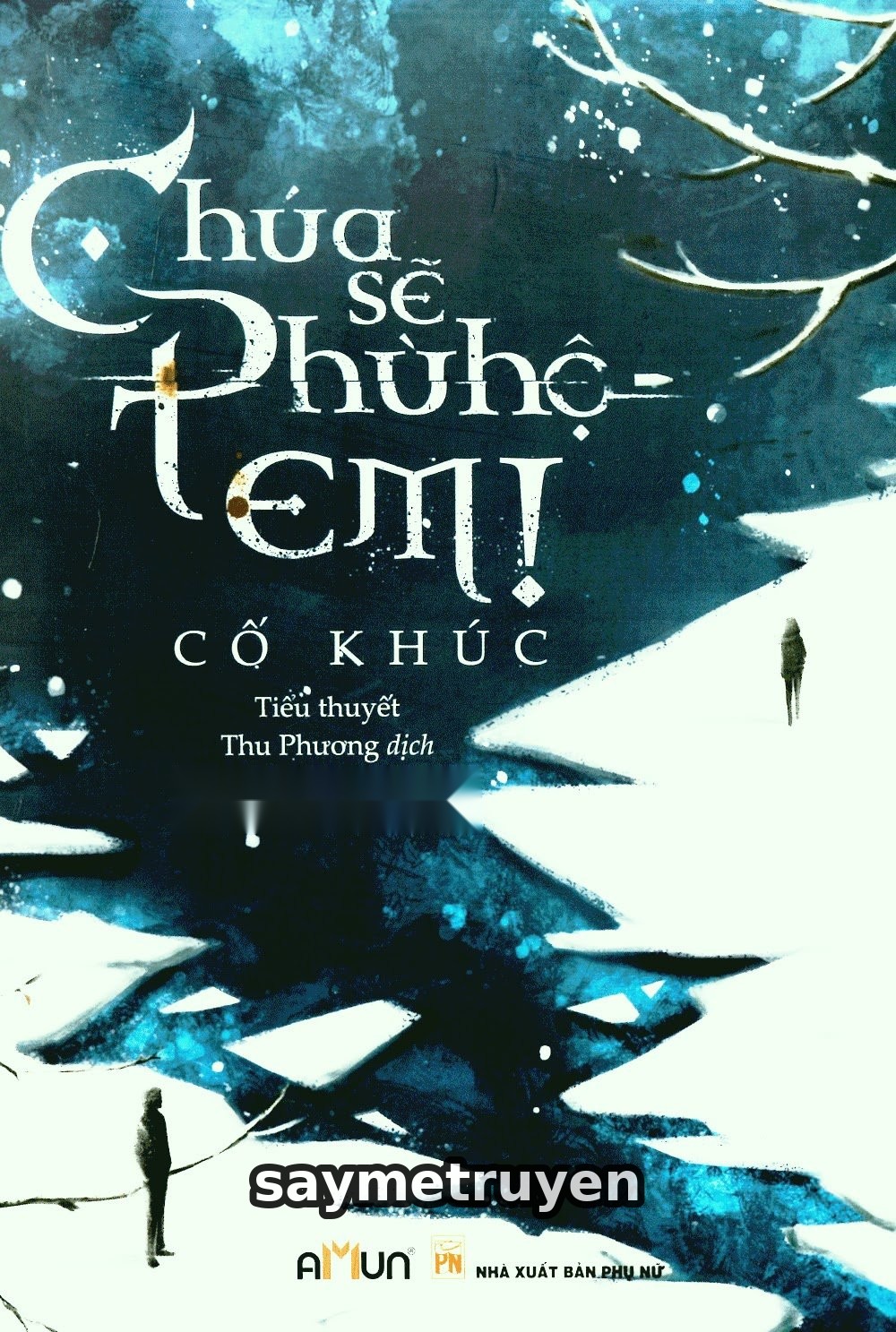 Chúa Sẽ Phù Hộ Em