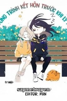 Chương Trình Kết Hôn Trước Khi Ly Hôn