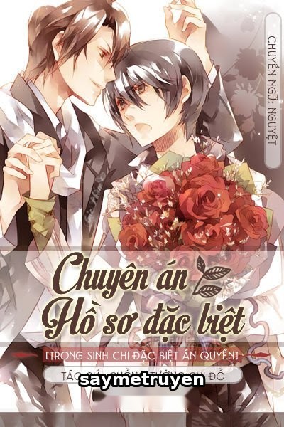 Chuyên Án - Hồ Sơ Đặc Biệt