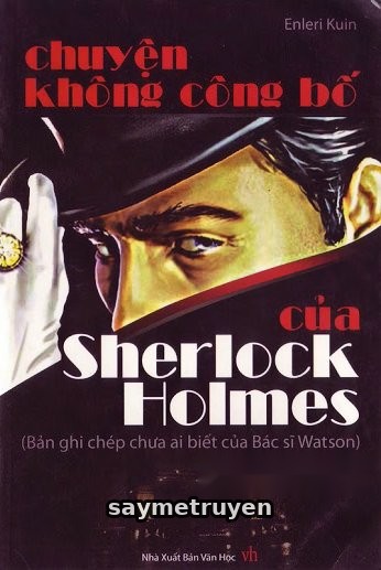 Chuyện Không Công Bố Của Sherlock Holmes