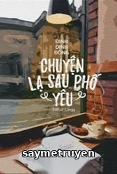 Chuyện Lạ Sau Phố Yêu