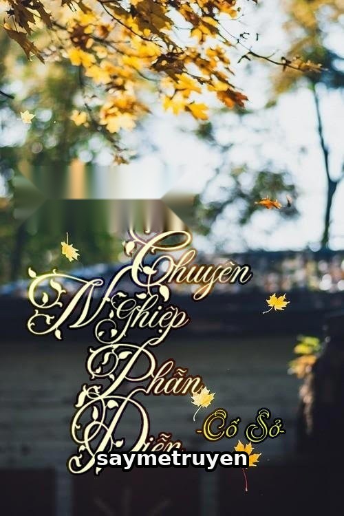 Chuyên Nghiệp Phẫn Diễn