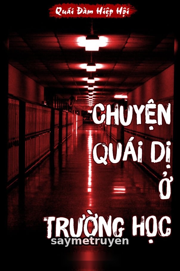 Chuyện Quái Dị Ở Trường Học