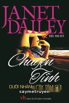 Chuyện Tình Dưới Nhành Cây Tầm Gửi