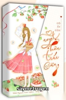 Cô Ấy Còn Ngọt Hơn Cả Trái Cây