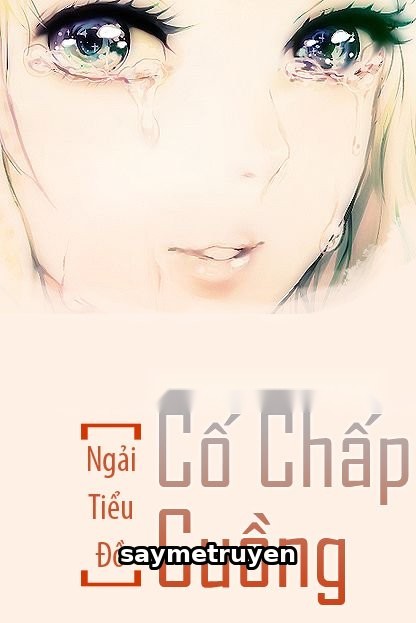 Cố Chấp Cuồng