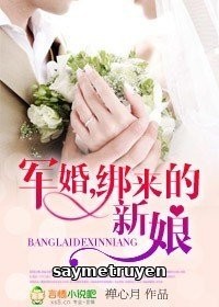 Cô Dâu Bất Đắc Dĩ