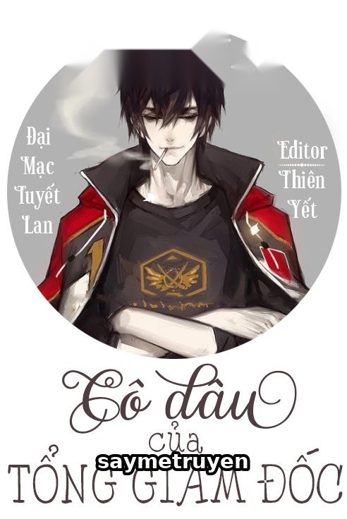 Cô Dâu Của Tổng Giám Đốc