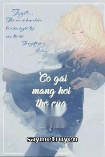 Cô Gái Mang Hơi Thở Của Tuyết