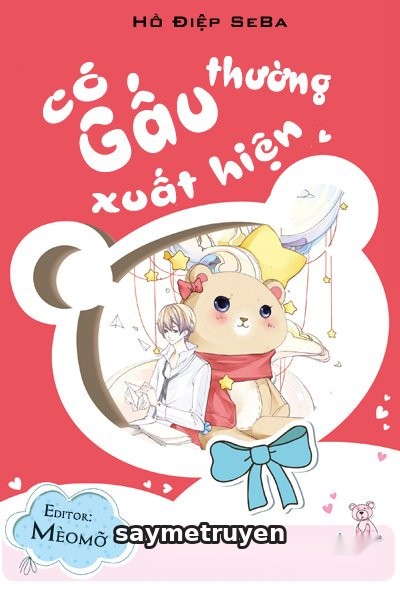 Có Gấu Thường Xuất Hiện