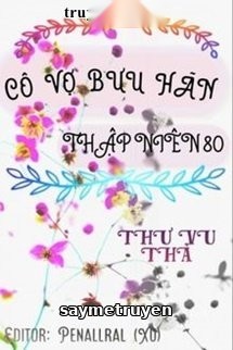 Cô Vợ Bưu Hãn Thập Niên 80