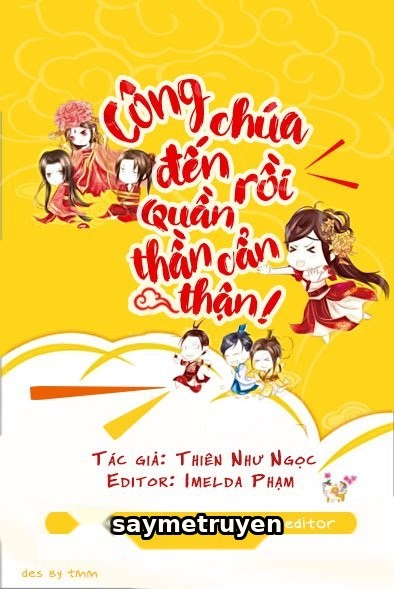 Công Chúa Đến Rồi, Quần Thần Cẩn Thận