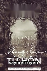 Công Chúa Không Chịu Từ Hôn