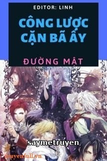 Công Lược Cặn Bã Ấy