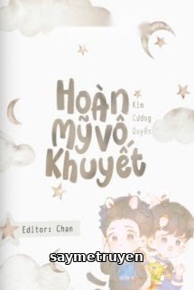 Hoàn Mỹ Vô Khuyết – Kim Cương Quyển