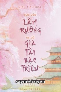 Dựa Vào Làm Ruộng, Ta Có Gia Tài Bạc Triệu