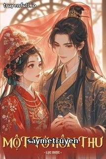 Một Tờ Hôn Thư - Lục Dược
