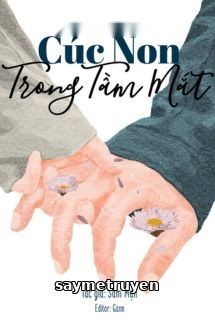 Cúc Non Trong Tầm Mắt - Sầm Mạn