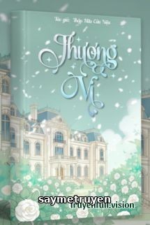 Thượng Vị – Thập Hữu Cửu Niệu