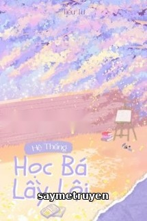 Hệ Thống Học Bá Lầy Lội