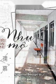 Nhụ Mộ - Miêu Đại Phu